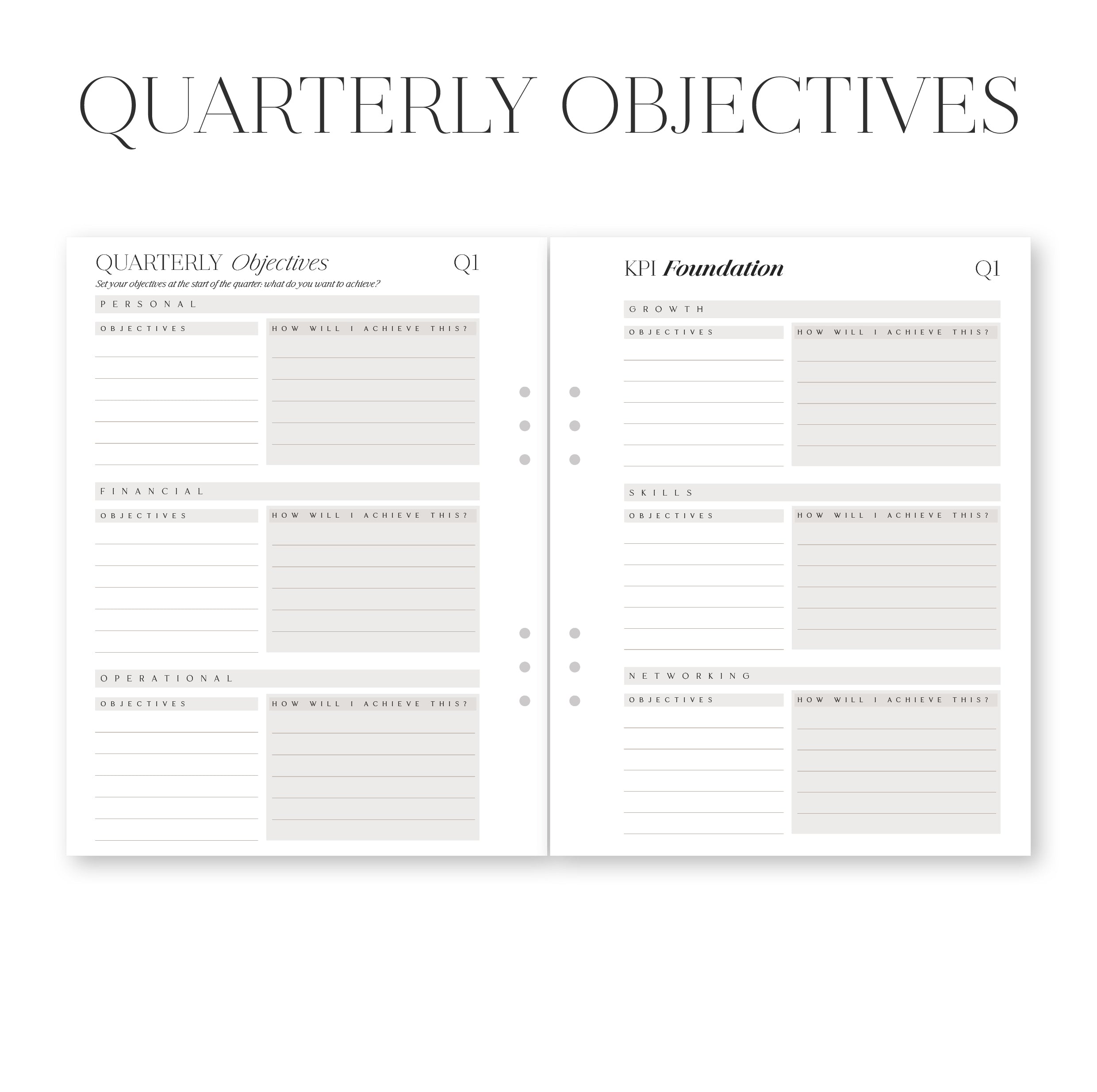 Two pages of a planner showing 'Quarterly Objectives' and 'Q1 Foundation' sections.